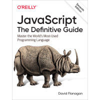 JavaScript: The Definitive Guide (7th ed.)